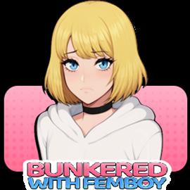 Bunkered With Femboy APK Bunkered With Femboy APK