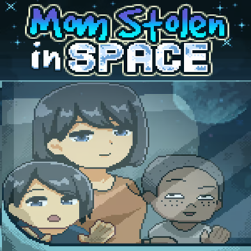 Mom Stolen in Space APK