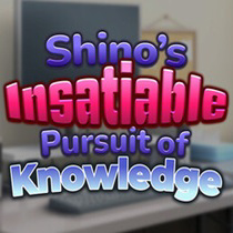 Shino's Insatiable Pursuit of Knowledge APK